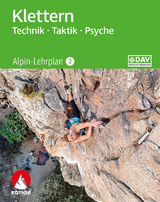 Alpin-Lehrplan 2: Klettern - Technik, Taktik, Psyche - Hoffmann, Michael