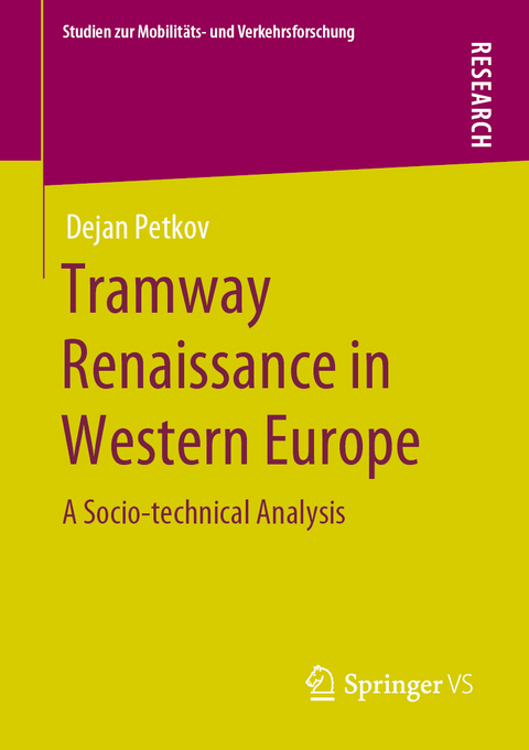 Tramway Renaissance in Western Europe - Dejan Petkov