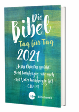 Die Bibel Tag für Tag 2021 / Großausgabe