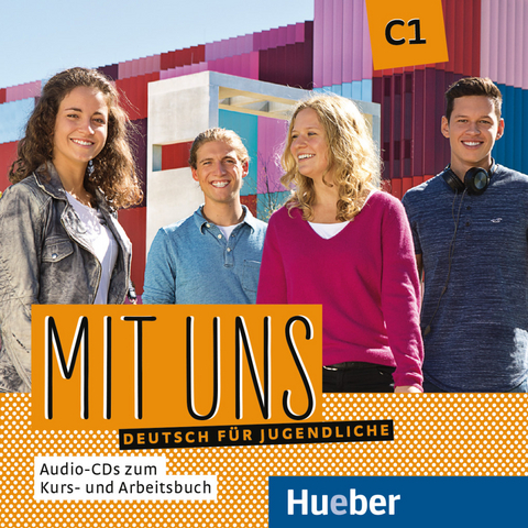 Mit uns C1 - Anna Breitsameter, Linda Fromme, Klaus Lill, Arwen Schnack, Christiane Seuthe, Margarethe Thomasen