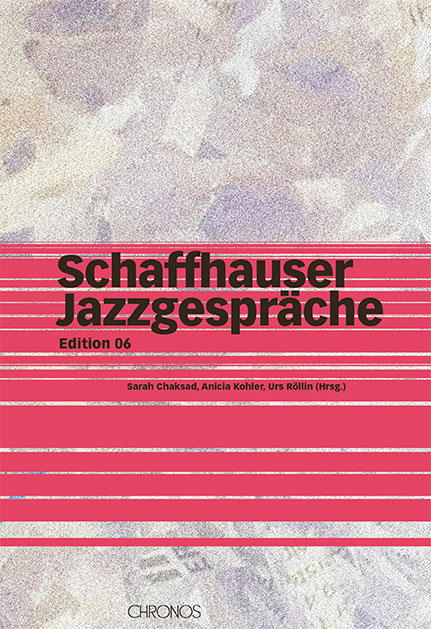 Schaffhauser Jazzgespräche - 