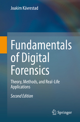 Fundamentals of Digital Forensics - Kävrestad, Joakim