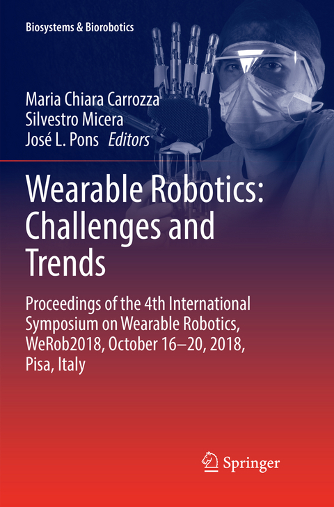 Wearable Robotics: Challenges and Trends - 