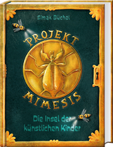 Projekt Mimesis – Die Insel der künstlichen Kinder - Simak Büchel