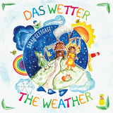 Das Wetter - The Weather - Sarah Settgast, Elke Grimm