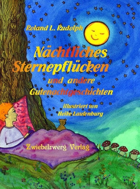 Nächtliches Sternepflücken - Roland Rudolph