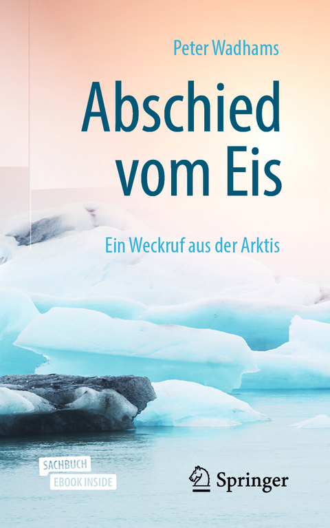 Abschied vom Eis - Peter Wadhams
