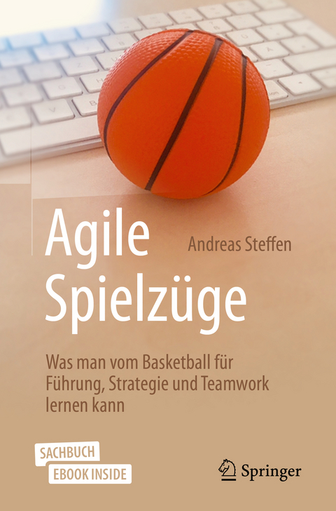 Agile Spielzüge - Andreas Steffen