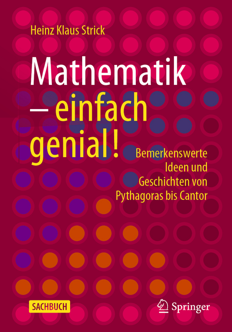 Mathematik – einfach genial! - Heinz Klaus Strick