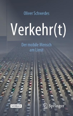 Verkehr(t) - Oliver Schwedes