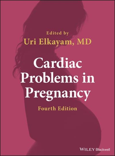 Cardiac Problems in Pregnancy - Uri Elkayam