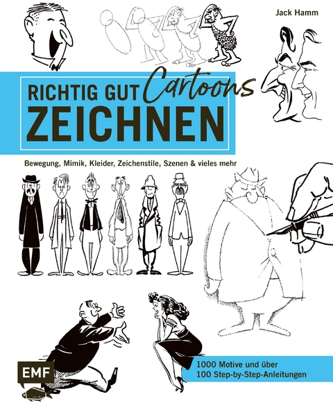 Richtig gut zeichnen – Cartoons - Jack Hamm