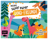 Meine Super Duper Dino-Freunde – Das Kindergartenalbum - 