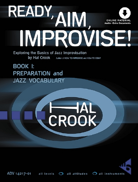 Ready, Aim, Improvise! - Hal Crook