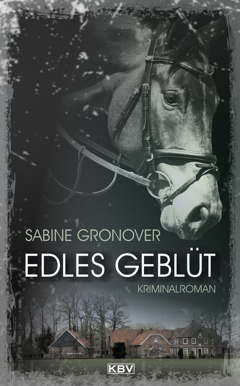 Edles Geblüt - Sabine Gronover