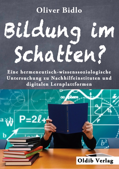 Bildung im Schatten? - Oliver Bidlo