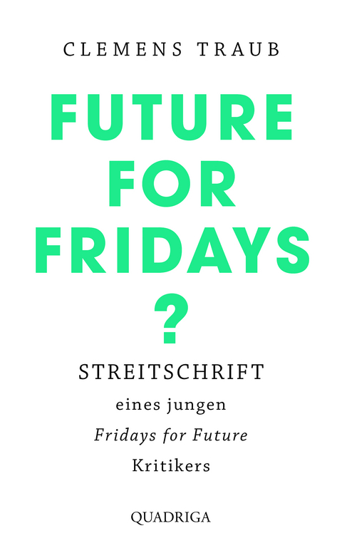 Future for Fridays? - Clemens Traub