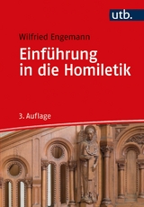 Einführung in die Homiletik - Wilfried Engemann