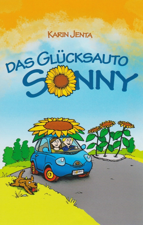 Das Glücksauto Sonny - Karin Jenta