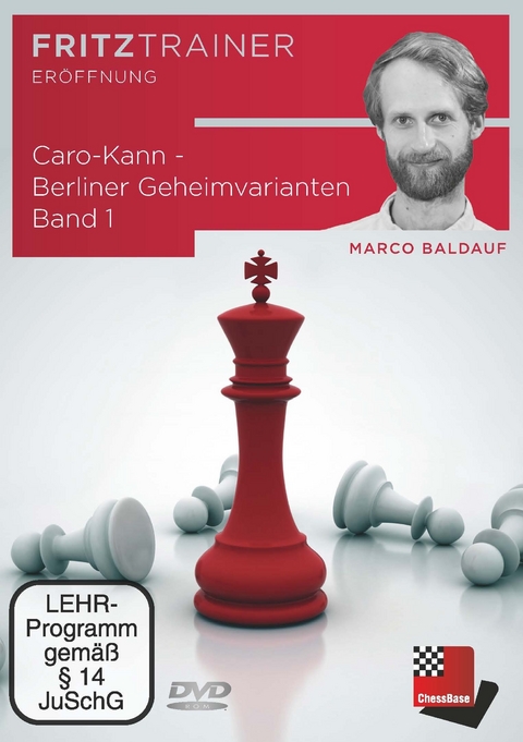 Caro-Kann - Berliner Geheimvarianten Band 1 - Marco Baldauf