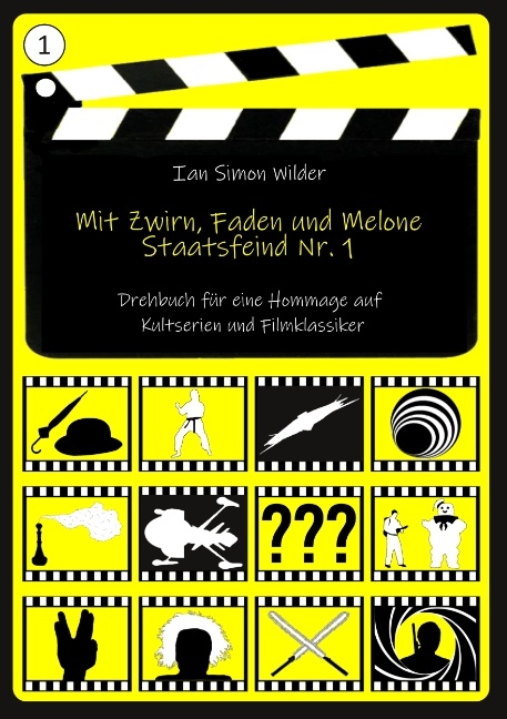 Mit Zwirn, Faden und Melone - Ian Simon Wilder
