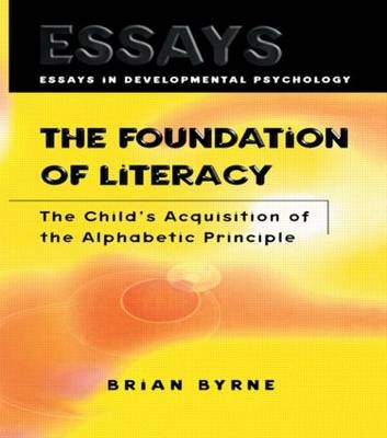 Foundation of Literacy -  Brian Byrne