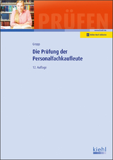 Die Prüfung der Personalfachkaufleute - Werner Gropp