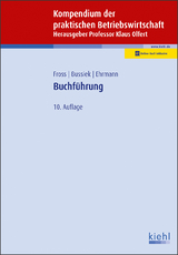 Buchführung - Olfert, Klaus; Fross, Ingo; Bussiek, Jürgen; Ehrmann, Harald