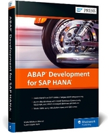 ABAP Development for SAP HANA - Ahmed, Mohsin; Naik, Sumit