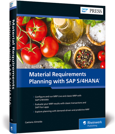 Material Requirements Planning with SAP S/4HANA - Caetano Almeida