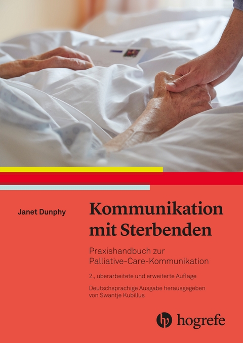 Kommunikation mit Sterbenden - Janet Dunphy