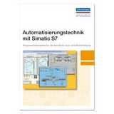 Automatisierungstechnik mit Simatic S7 - 