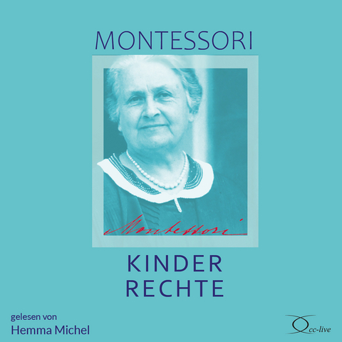 Kinderrechte - Maria Montessori