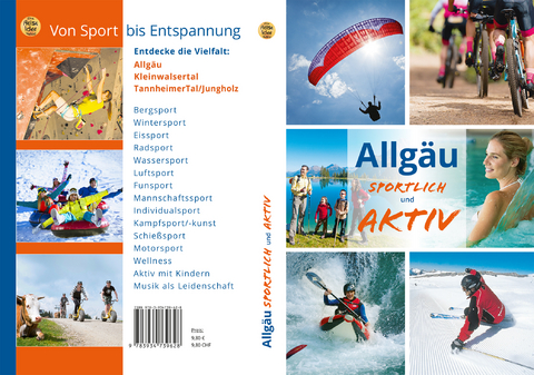 Allgäu -sportlich und aktiv - Roland Dreyer, Gerd Engels, Hubert Hunscheidt, Karin Peller-Hölzl, Vera Göhring