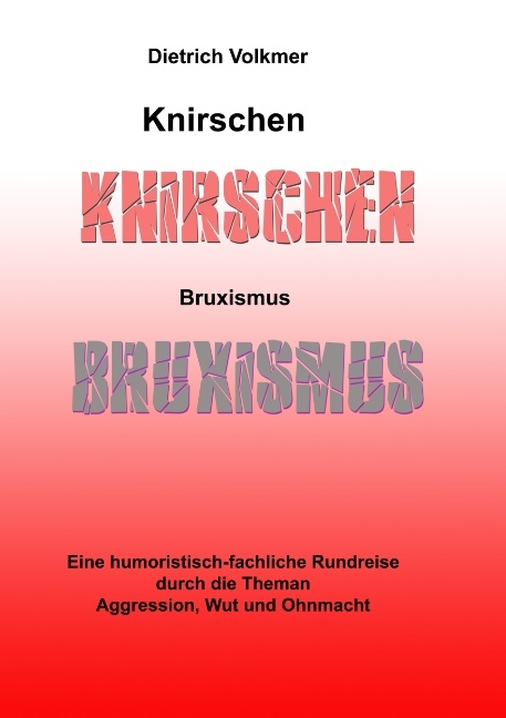Knirschen Bruxismus - Dietrich Volkmer