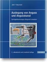 Auslegung von Anguss und Angusskanal - John P. Beaumont