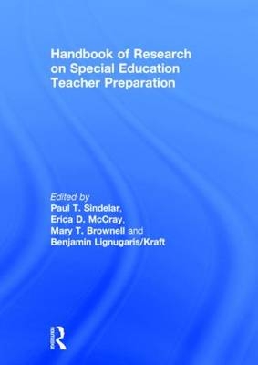 Handbook of Research on Special Education Teacher Preparation - 
