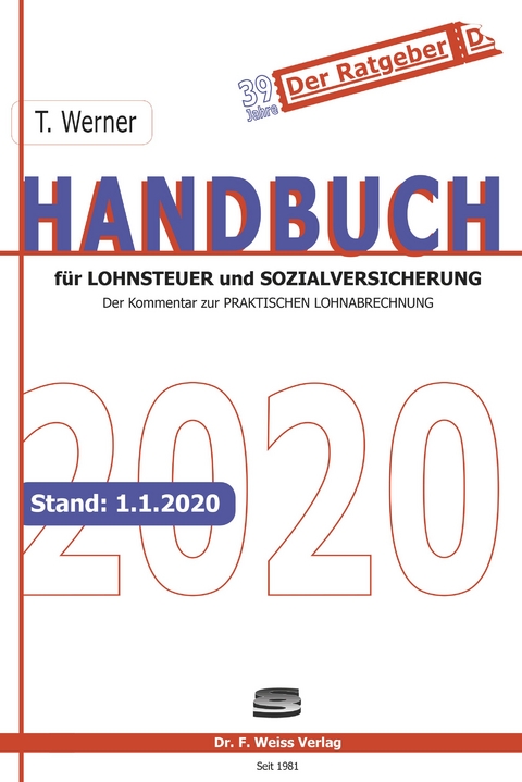 Handbuch für Lohnsteuer und Sozialversicherung 2020 - Thomas Werner