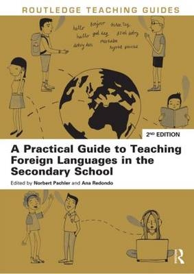 Practical Guide to Teaching Foreign Languages in the Secondary School - 