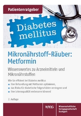 Mikronährstoff-Räuber: Metformin - Gröber, Uwe; Kisters, Klaus