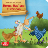 Henne, Has' und Osterspaß. Mini-Bilderbuch. - Helga Fell