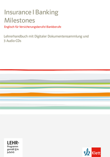 Insurance Banking Milestones. Englisch für Versicherungsberufe Bankberufe