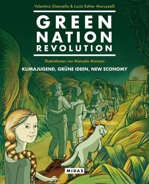 Green Nation Revolution - Valentina Giannella, Lucia Esther Maruzzelli