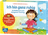 Ich bin ganz ruhig. 30 Bildkarten zum Autogenen Training mit Kindern. - Monika Bücken-Schaal