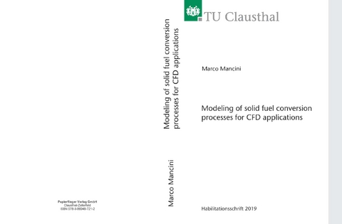 Modeling of solid fuel conversion processes for CFD applications - Marco Mancini