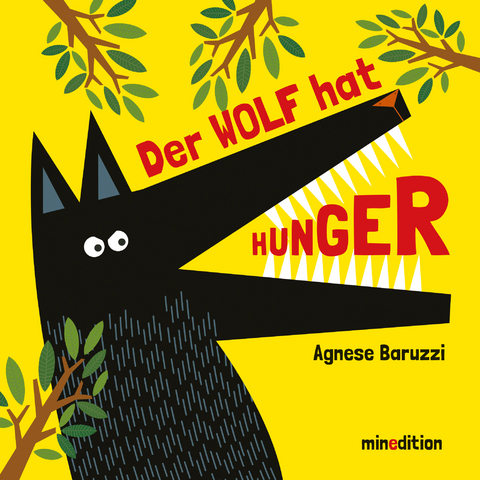 Der Wolf hat Hunger - Agnese Baruzzi