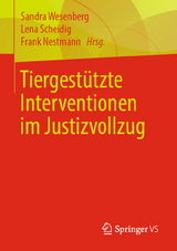 Tiergestützte Interventionen im Justizvollzug - 