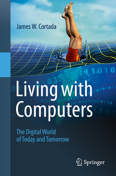 Living with Computers - James W. Cortada