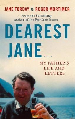 Dearest Jane... -  Roger Mortimer,  Jane Torday