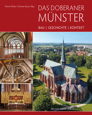 Das Doberaner Münster - Martin Heider; Christian Kayser